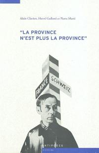 La province n'est plus la province : les relations culturelles franco-suisses à l'épreuve de la Seconde Guerre mondiale, 1935-1950
