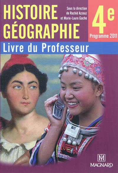Histoire géographie, 4e : livre du professeur