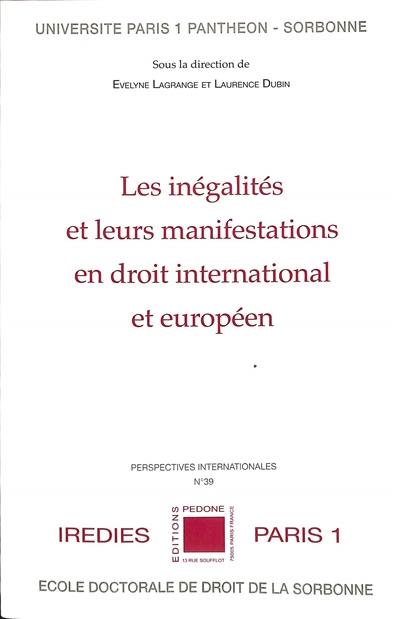 Les inégalités et leurs manifestations en droit international et européen : actes de la journée d'étude du 3 juin 2021