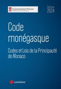 Code monégasque 2024 : codes et lois de la principauté de Monaco
