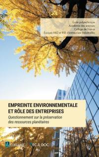 Empreinte environnementale et rôle des entreprises : questionnement sur la préservation des ressources planétaires