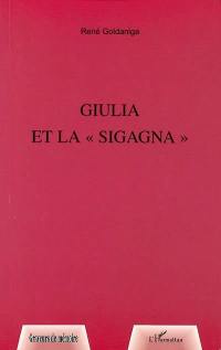 Giulia et la Sigagna