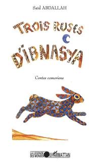 Trois ruses d'Ibnasya : contes comoriens