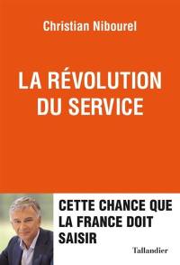 La révolution du service : cette chance que la France doit saisir