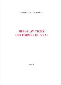 Miroslav Tichy : les formes du vrai