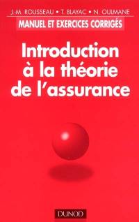 Introduction à la théorie de l'assurance