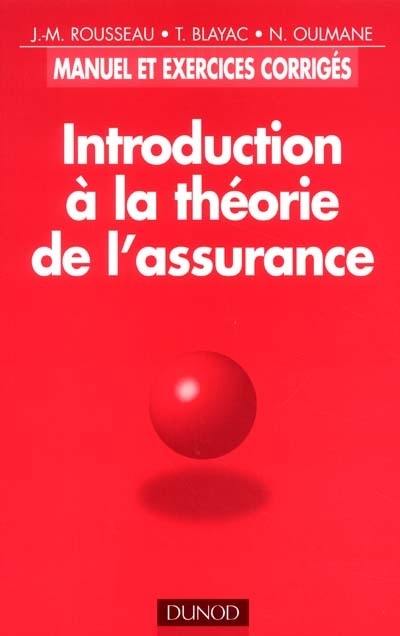 Introduction à la théorie de l'assurance