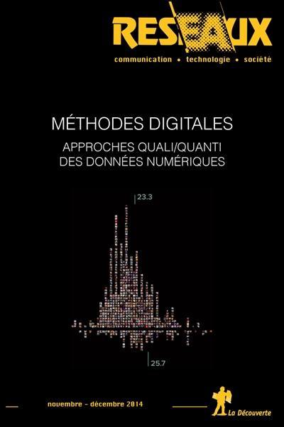 Réseaux, n° 188. Méthodes digitales : approches quali-quanti des données numériques