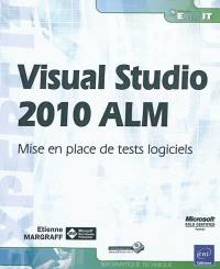 Visual studio 2010 ALM : mise en place de tests logiciels