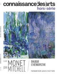 Claude Monet, Joan Mitchell : dialogue et rétrospective : Fondation Louis Vuitton