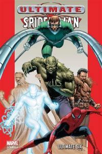 Ultimate Spider-Man. Vol. 5. Ultimate six