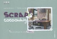 Scrap'cocooning : idées et techniques du scrap' tissu