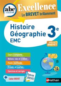 Histoire géographie, EMC 3e : spécial brevet