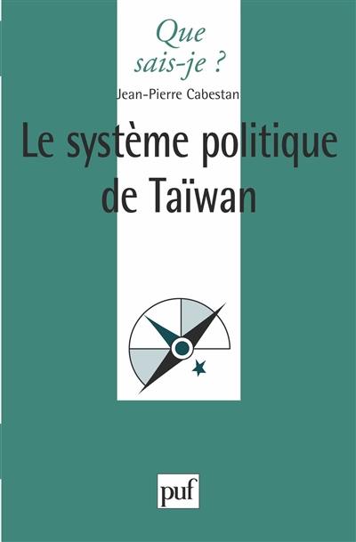 Le système politique de Taïwan