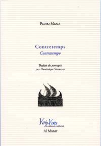 Contretemps : poèmes choisis. Contratempo : poemas escolhidos