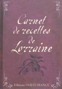 Carnet de recettes de Lorraine