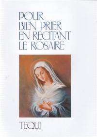 Pour bien prier en récitant le rosaire