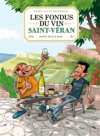 Les fondus du vin : Saint-Véran