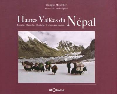 Hautes vallées du Népal : Dolpo, Mustang, Kumbu, Manaslu, Annapurnas