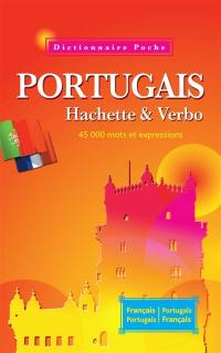 Portugais Hachette & Verbo : 45.000 mots et expressions : français-portugais, portugais-français