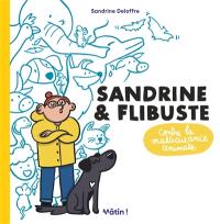 Sandrine & Flibuste contre la maltraitance animale