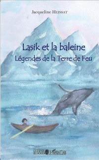 Lasik et la baleine : légendes de la Terre de Feu