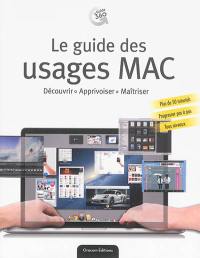 Mac, le guide des usages