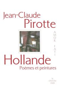 Hollande : poèmes et peintures