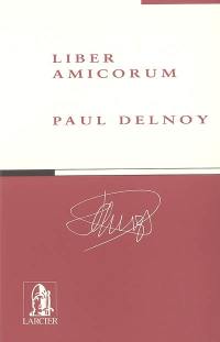 Liber amicorum Paul Delnoy