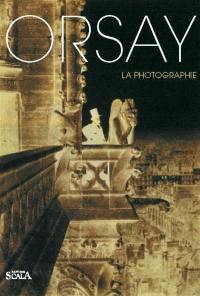 Orsay : la photographie