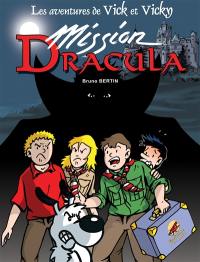 Les aventures de Vick et Vicky. Vol. 14. Mission Dracula