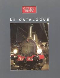 Cité du train : le catalogue