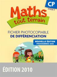 Maths tout terr@in CP cycle 2 : fichier photocopiable de différenciation : programmes 2008