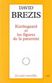 Kierkegaard et les figures de paternité