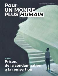 Pour un monde plus humain, n° 5. Prison, de la condamnation à la réinsertion
