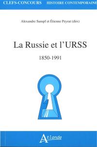 La Russie et l'URSS : 1850-1991