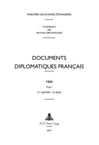 Documents diplomatiques français : 1922. Vol. 1. 1er janvier-30 juin