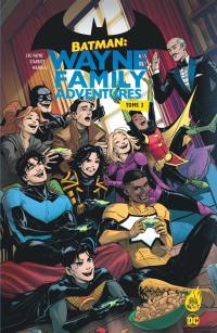 Batman : Wayne family adventures. Vol. 3
