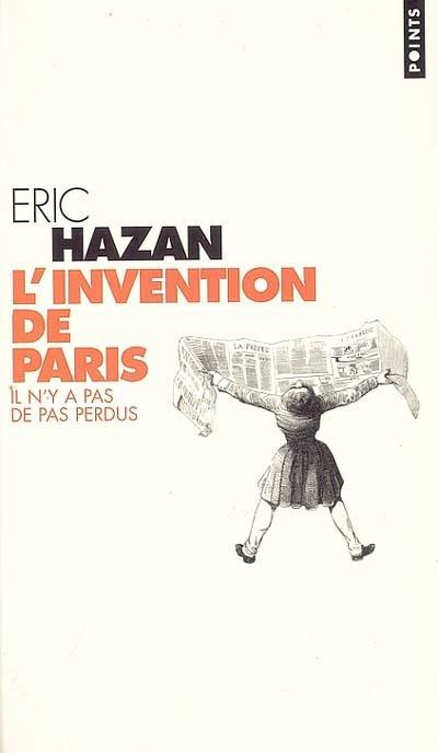 L'invention de Paris : il n'y a pas de pas perdus
