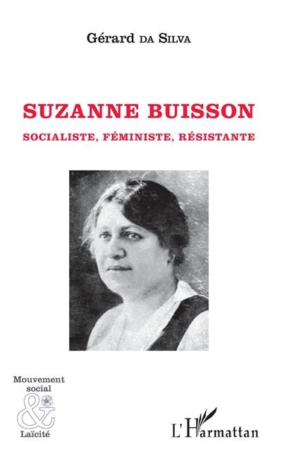 Suzanne Buisson : socialiste, féministe, résistante