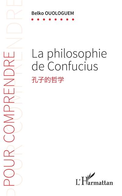 La philosophie de Confucius
