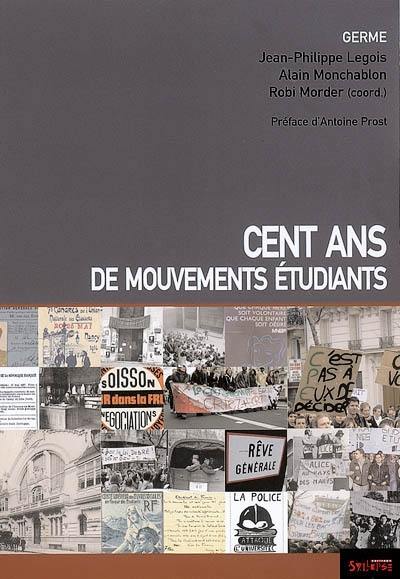 Cent ans de mouvements étudiants