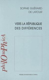 Vers la République des différences