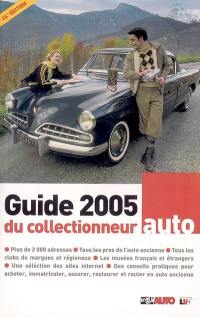 Guide 2005 du collectionneur auto
