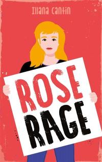 Rose rage