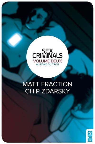 Sex criminals. Vol. 2. Au fond du trou