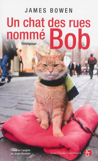 Un chat des rues nommé Bob : témoignage