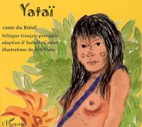 Yataï : conte du Brésil