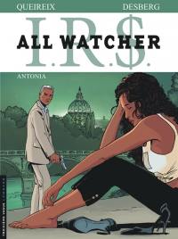 IRS : All Watcher. Vol. 1. Antonia