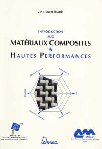 Introduction aux matériaux composites à hautes performances